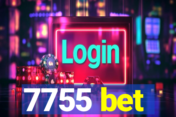 7755 bet